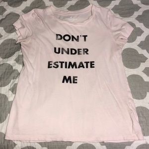 American Eagle “Don’t Underestimate Me” Tee